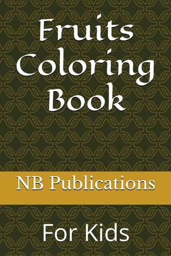 Fruit Coloring Book For Kids