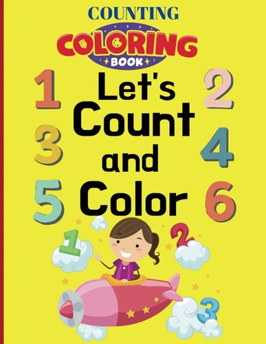 Counting Coloring Book Little Learners: Counting & Coloring Fun