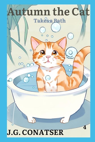 Autumn the Cat Takes a Bath