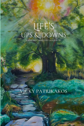 Life's Ups & Downs Poems That Make You Laugh & Cry