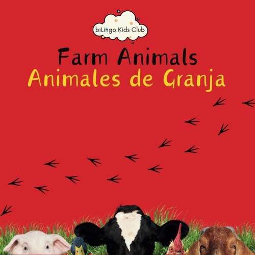 Farm Animals Animales de Granja - Bilingual Spanish English Book for Toddlers and Young Children Ages 1-7