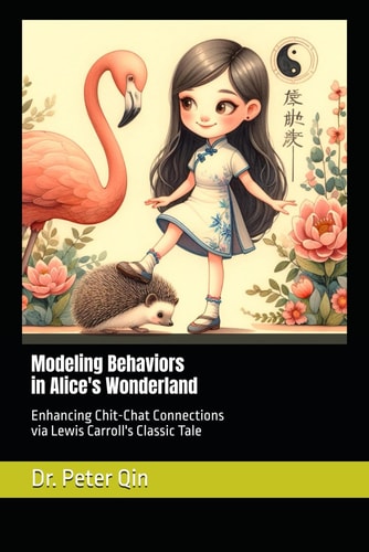 Modeling Behaviors in Alice's Wonderland Enhancing Chit-Chat Connections Via Lewis Carroll's Classic Tale