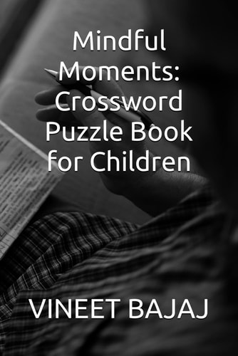 Mindful Moments Crossword Puzzle Book for Children