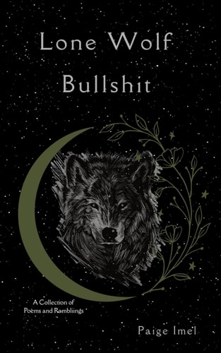 Lone Wolf Bullshit