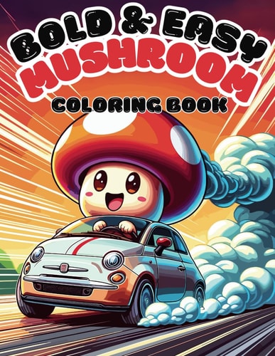 Majestic Mushrooms A Coloring Adventure for Kids!