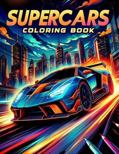 Supercars Coloring Book Embark on a Thrilling Journey Through the World of Supercars with Our Exhilarating Collection, Where Every Page Sparks the Adventurer in You