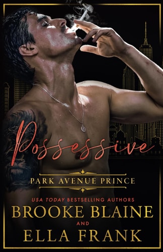Possessive Park Avenue Prince