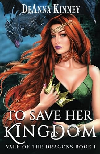 To Save Her Kingdom