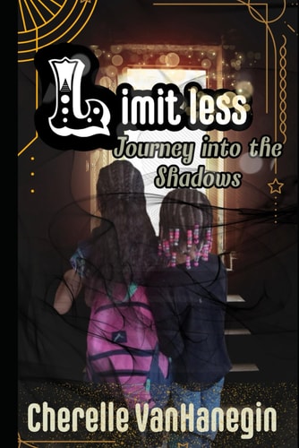Limitless Journey Into the Land of Shadows
