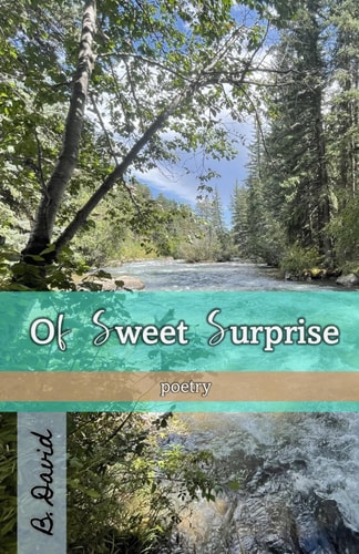 Of Sweet Surprise Poetry