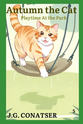 Autumn the Cat Playtime At the Park