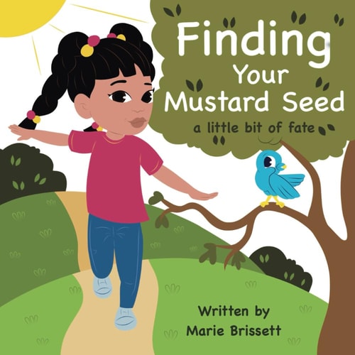 Finding Your Mustard Seed A Little Bit of Fate