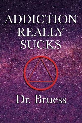 Addiction Really Sucks