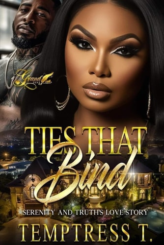 Ties that Bind Serenity and Truth's Love Story