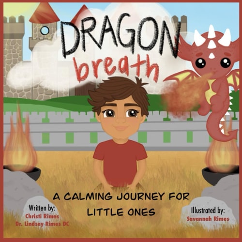 DRAGON BREATH A Calming Journey for Little Ones