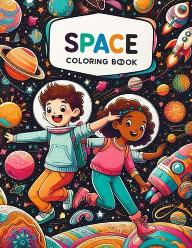 Space A Coloring Book for Kids with the Size of Us Letter and More Than 120 Pages