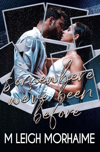 Somewhere We've Been Before
