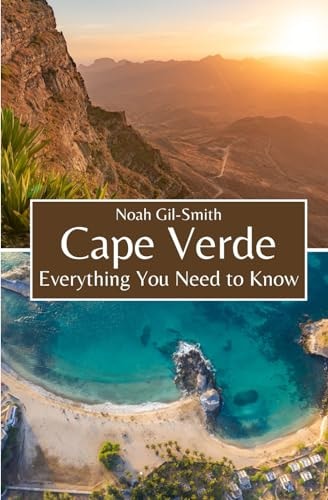 Cape Verde Everything You Need to Know