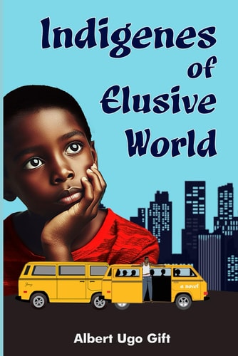 Indigenes of Elusive World
