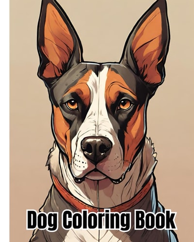 Dog Coloring Book For Kids Adorable Cartoon Dogs and Cute Puppies Coloring Pages For Girls Or Boys Who Love Animals