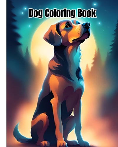 Dog Coloring Book Adorable Cartoon Dogs, Awesome Puppies Coloring Pages For Children, Girls, Boys and Teens