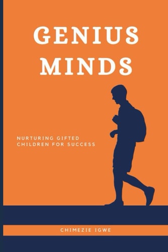 Genius Minds Nurturing Gifted Children for Success
