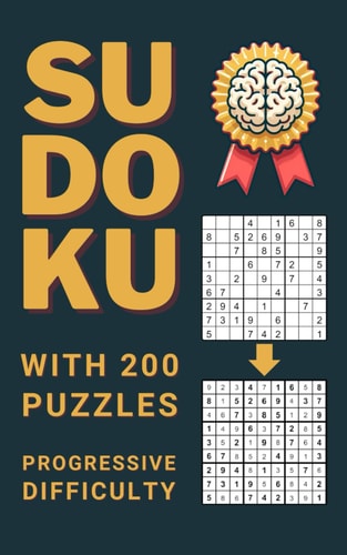 Sudoku 200 Puzzles: Sudoku Puzzles WITH SOLUTIONS