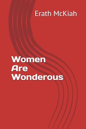 Women Are Wonderous