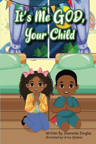 It's Me God, Your Child
