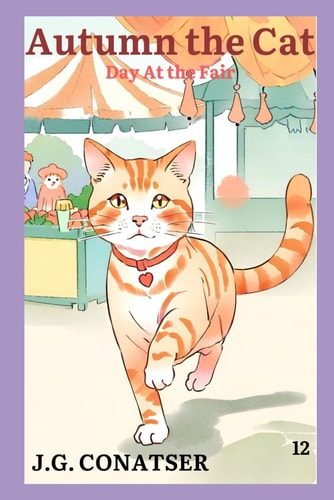 Autumn the Cat Day At the Fair