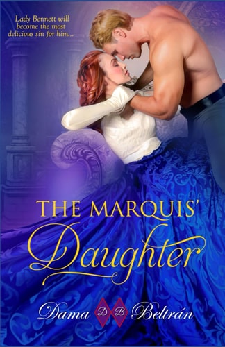 The Marquis' Daughter Nothing Can be Done when True Love Appears.