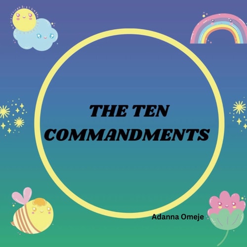 The Ten Commandments Kids Edition