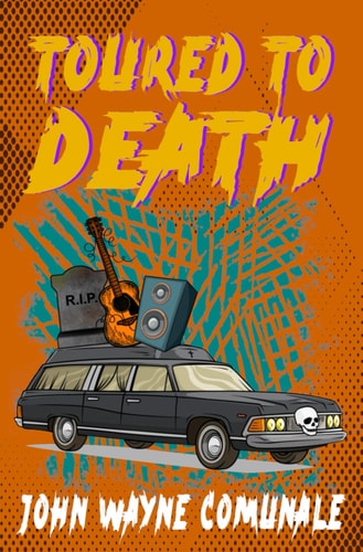 Toured To Death