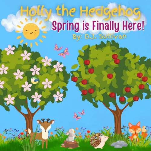 Holly the Hedgehog Spring is Finally Here!