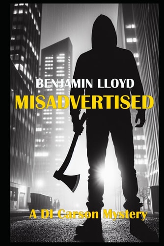 Misadvertised A DI Carson Mystery