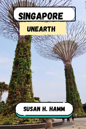 Singapore Unearth