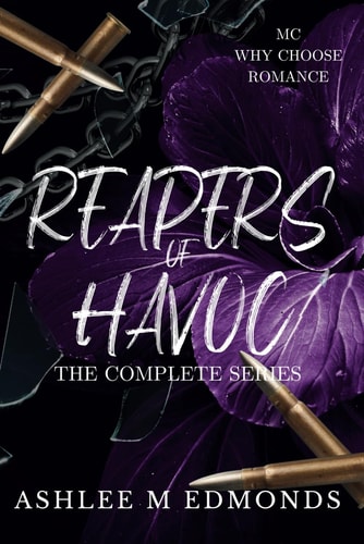 Reapers of Havoc MC The Complete Series