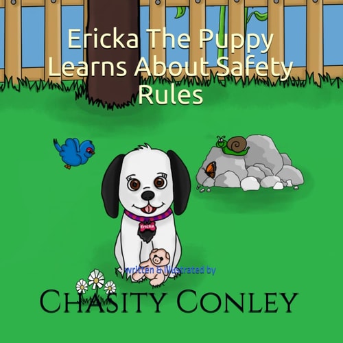 Ericka The Puppy Learns About Safety Rules