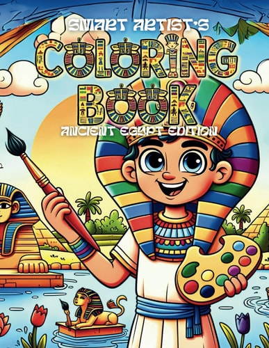 Smart Artist's Coloring Book - Ancient Egypt Edition