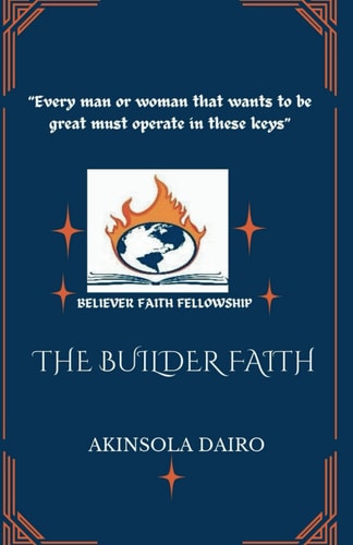 The Builder Faith