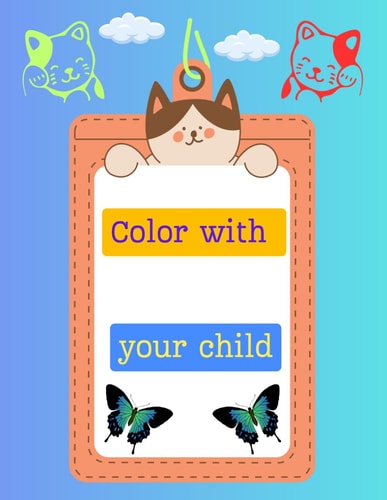 Animal & Cartoon Characters (Color with Your Child)