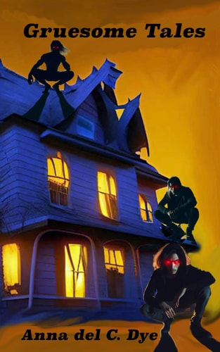 Gruesome Tales