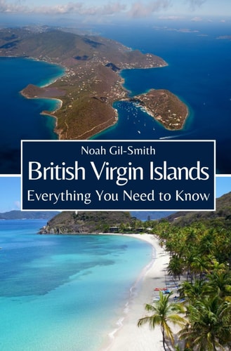 British Virgin Islands Everything You Need to Know