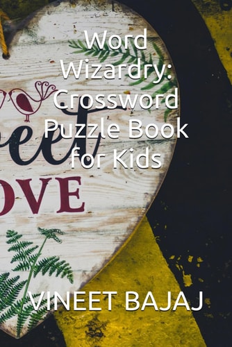 Word Wizardry Crossword Puzzle Book for Kids