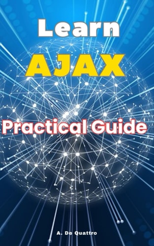 Learn AJAX Practical Guide