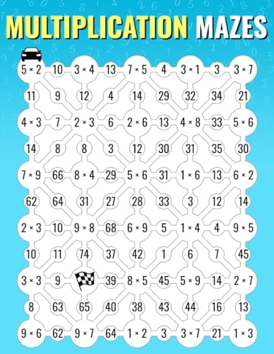 Multiplication Mazes An Enjoyable Multiplication Math Drills Book To Learn And Memorize Multiplication Table For Kids And Adults