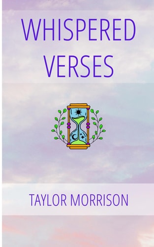 Whispered Verses A Poetry Book