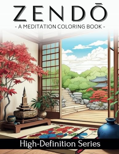 Zendo A Meditation Coloring Book