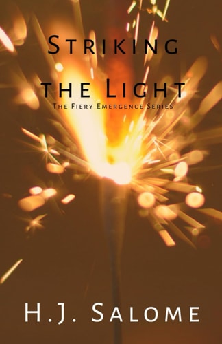 Striking the Light