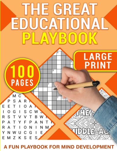 The Great Educational Playbook Mind Development Games for All Ages